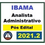 IBAMA - Analista Administrativo - Reta Final - Pós Edital (CERS 2021.2)